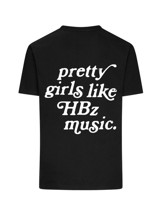 HBz - Pretty Girls T-Shirt (Regular Fit)